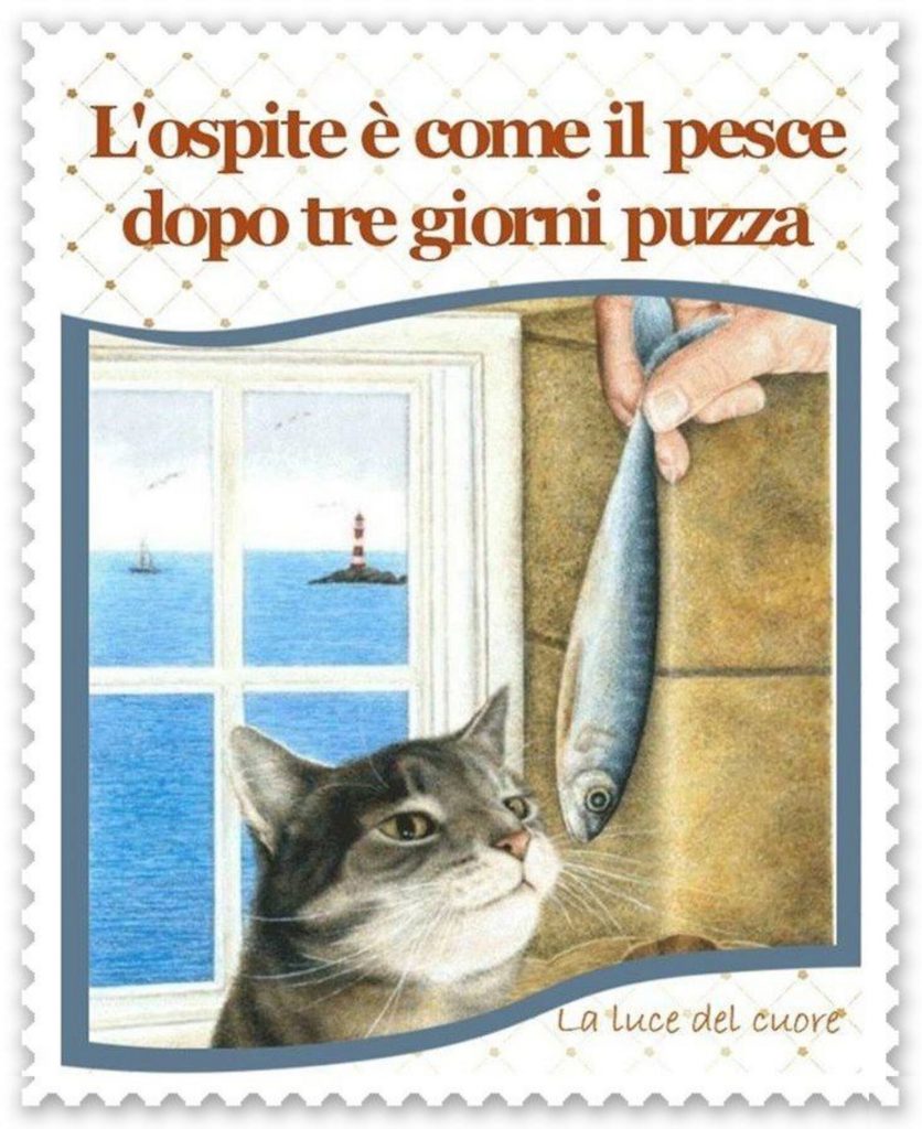 L'ospite è come il pesce dopo tre giorni puzza